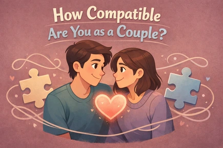 How Compatible Are You as a Couple? 💑 thumbnail